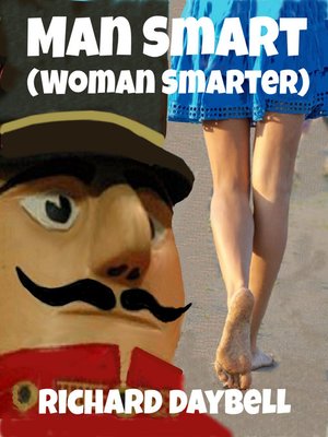 cover image of Man Smart (Woman Smarter)